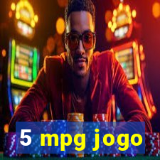 5 mpg jogo